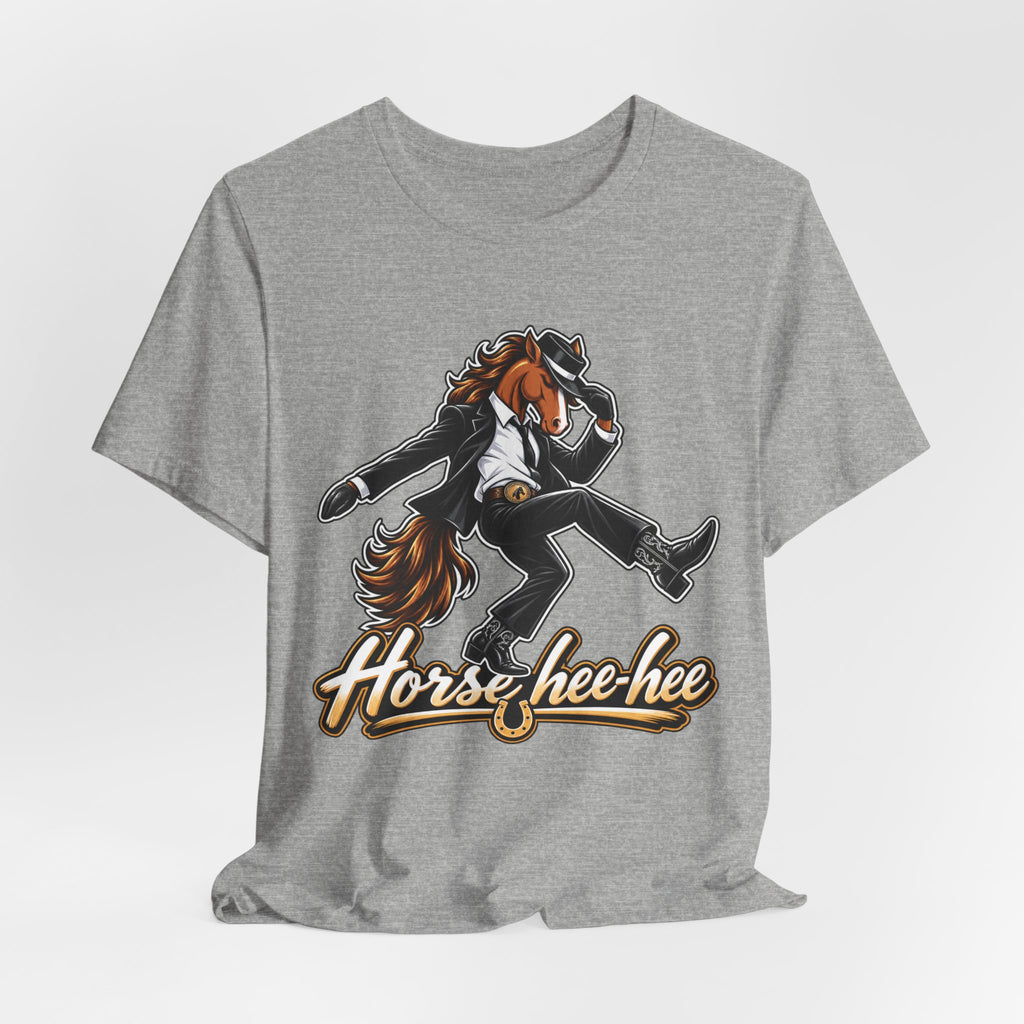 Horse Hee-Hee Dancing Horse Graphic Tee