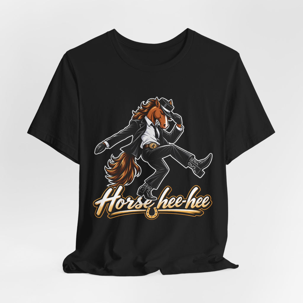 Horse Hee-Hee Dancing Horse Graphic Tee